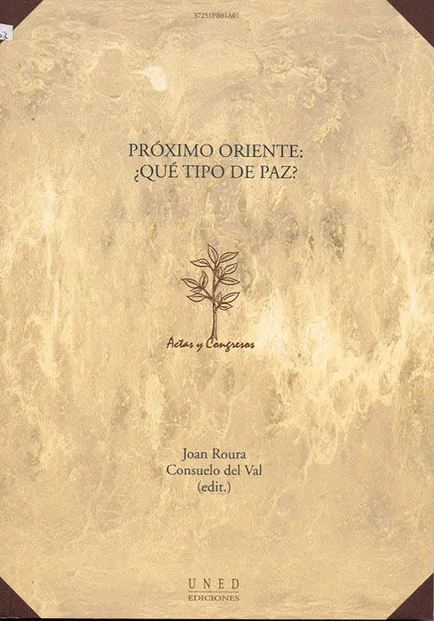 Prã?³Ximo Oriente Ã?¿Quã?© Tipo de Paz?