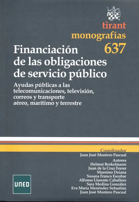 Financiaciã?³N de las Obligaciones de Servicio Pã?ºblico. Ayudas Pã?ºblicas a las Telecomunicaciones, Tele