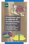 *** Geografia Humana. Orientaciones para la Realizacion Ejercicios Practicos