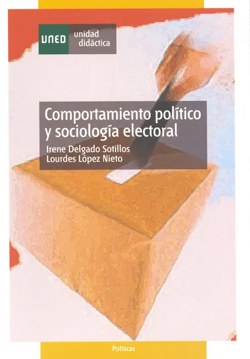 Comportamiento Politico y Sociologia Electoral