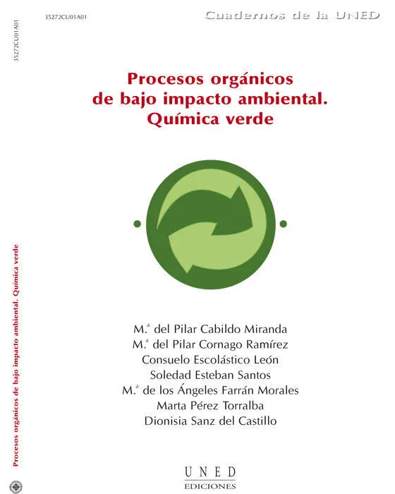 Procesos Orgã?¡Nicos de Bajo Impacto Ambiental. Quã?Âmica Verde