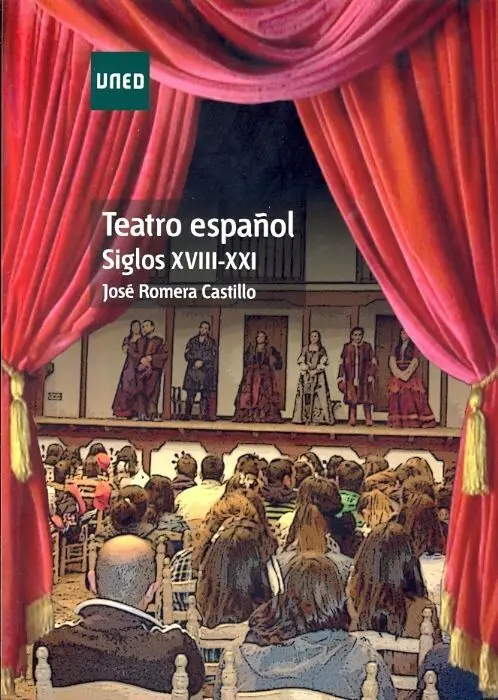 Teatro Espaã?±Ol. Siglos Xviii-Xxi