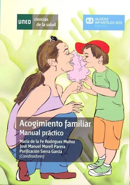 Acogimiento Familiar. Manual Prã?¡Ctico