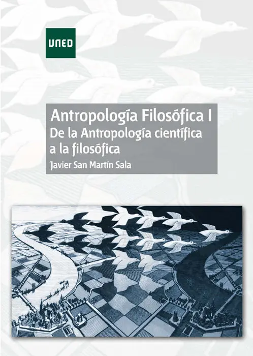 Antropologã?Âa Filosã?³Fica I. De la Antropologã?Âa Cientã?Âfica a la Filosã?³Fica