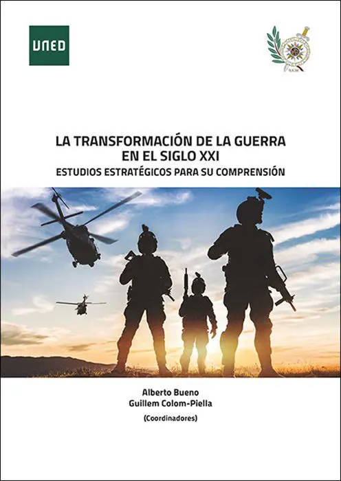 La Transformacion de la Guerra en el Siglo Xxi. Estudios Est