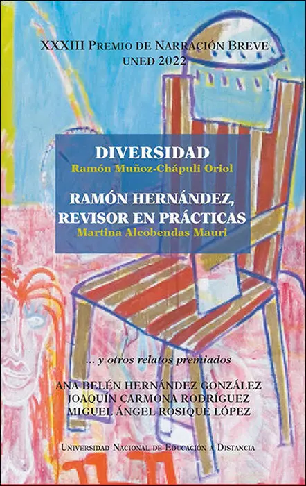 Xxxiii Premio de Narracion Breve Uned 2022. Diversidad. Ramo