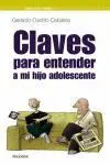Claves para Entender a mi Hijo Adolescente