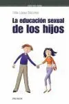 Educacion Sexual de los Hijos, la.
