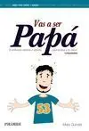 Vas a Ser Papá