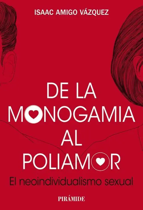 De la Monogamia Al Poliamor