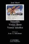 Ismaelillo. versos Libres. versos Sencillos