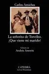 Señorita de Trevelez, la. ¡ que Viene mi Marido !