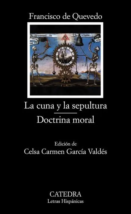 Cuna y la Sepultura, la. Doctrina Moral