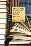 Antología del Pensamiento Feminista Español ( 1726-2011 )