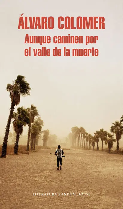 Aunque Caminen por el Valle de la Muerte