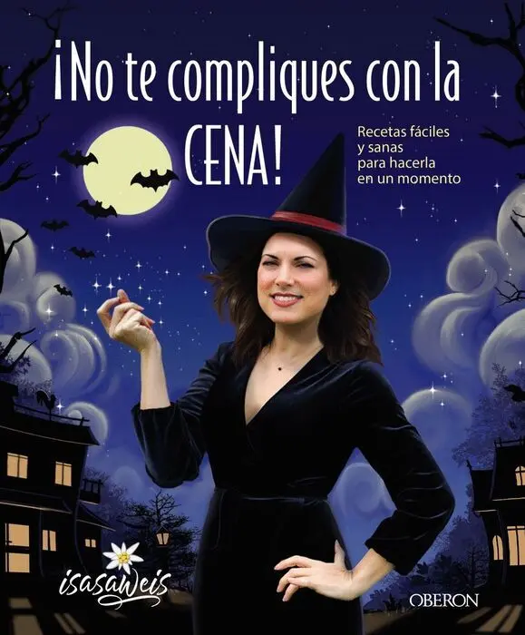 ¡No te Compliques con la Cena!