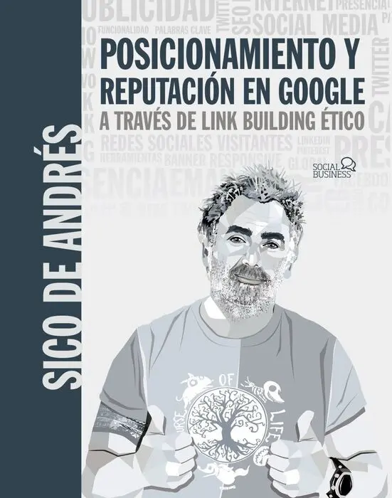 Posicionamiento y Reputación en Google a Través de Link Building Etico