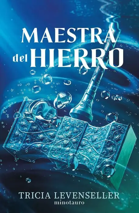 Forjadora de Espadas Nº 02 Maestra del Hierro