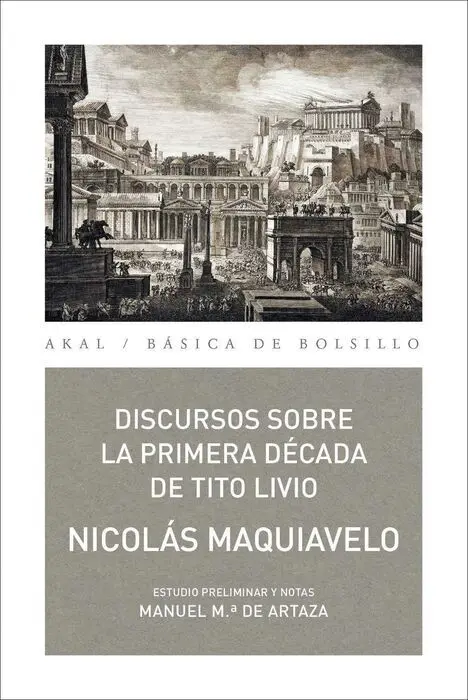 Discursos Sobre la Primera Decada de Tito Livio