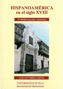 Hispanoamã?©Rica en el Siglo Xviii