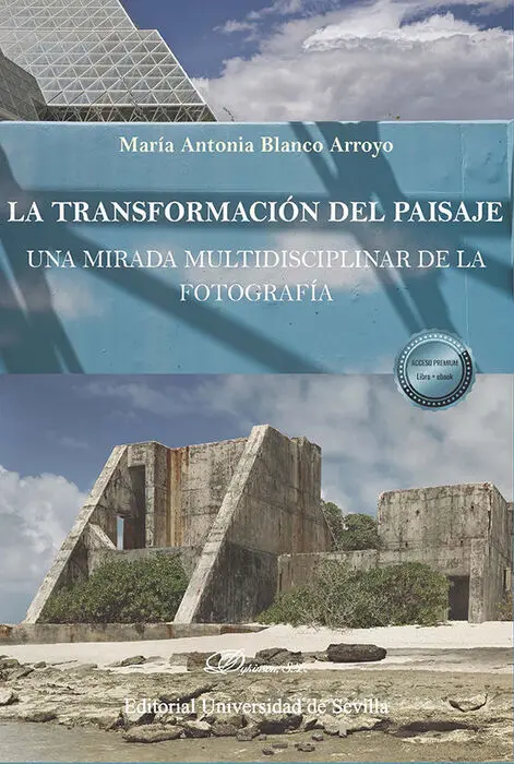 La Transformacion del Paisaje