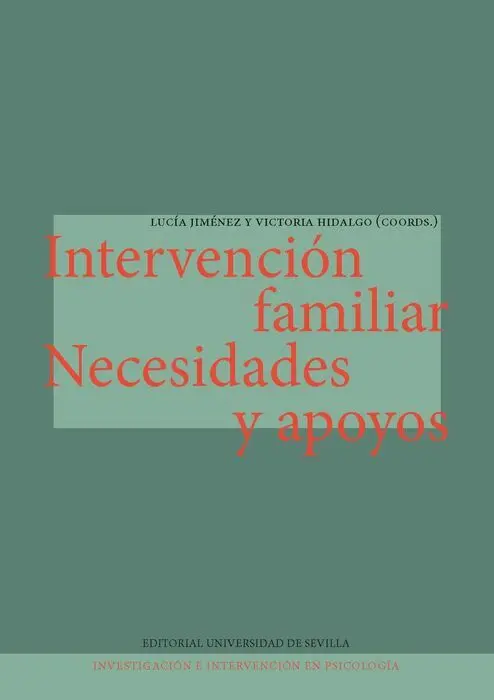 Intervencion Familiar Necesidades y Apoyos