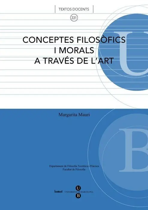 Conceptes Filosã?²Fics I Morals a Travã?©S de L'art