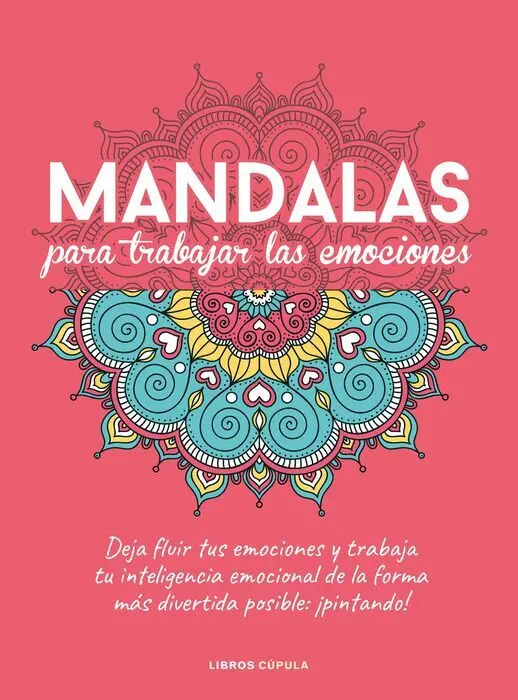 Mandalas para Trabajar Tus Emociones