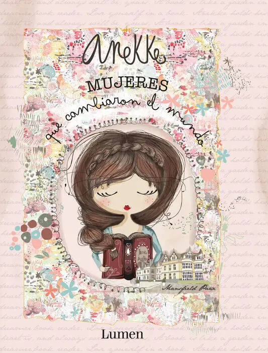 Anekke. Mujeres que Cambiaron el Mundo