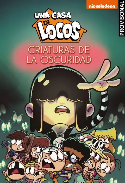 Criaturas de la Oscuridad (Una Casa de Locos)
