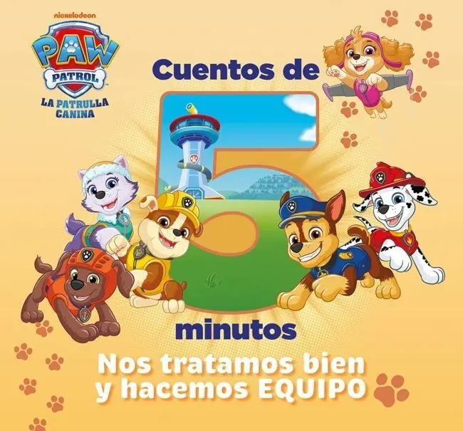 Paw Patrol Patrulla Canina. Recopilatorio de Cuentos - Cuentos de 5 Minutos. N