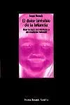 Dolor Invisible de la Infancia,El