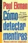 Como Detectar Mentiras -Una Guia para Utilizar en el Trabajo,...