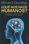 Que nos Hace Humanos?