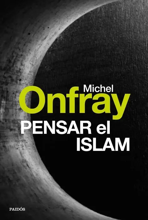 Pensar el Islam