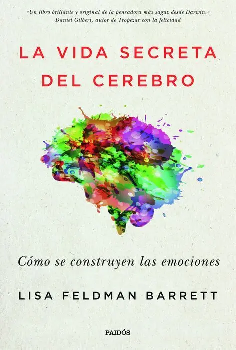La Vida Secreta del Cerebro