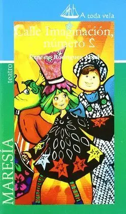 Calle Imaginacion, Numero 2 -A Toda Vela +8Años
