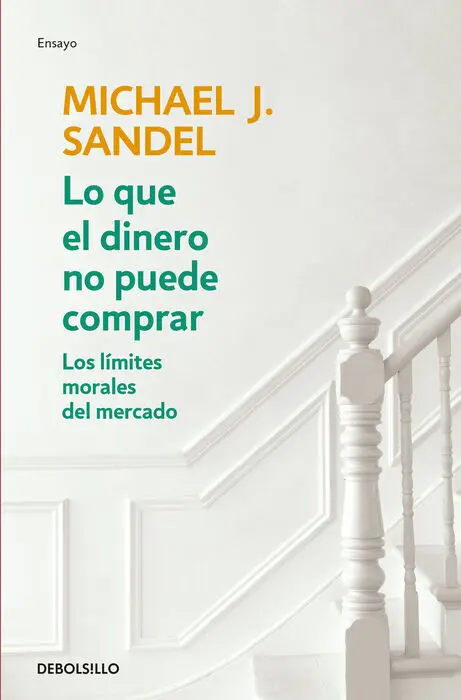 Lo que el Dinero no Puede Comprar