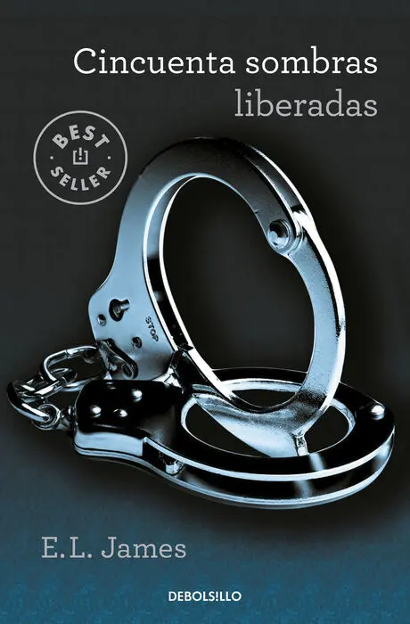 Cincuenta Sombras Liberadas (Cincuenta Sombras 3)