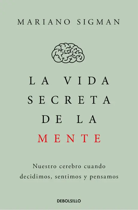 Vida Secreta de la Mente, la