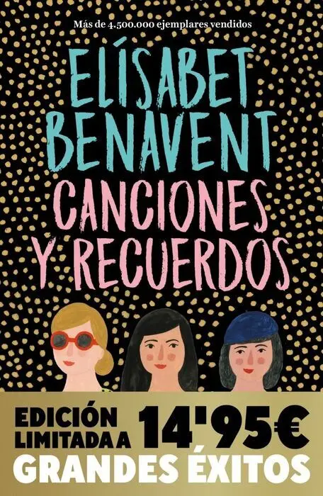 Canciones y Recuerdos (Campaña Navidad Grandes Éxitos Edición Limitada)