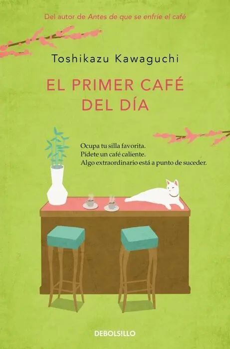 El Primer Café del Día (Antes de que se Enfríe el Café 3)