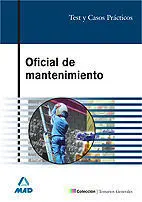 Test. Oficial de Mantenimiento. Test y Casos Practicos