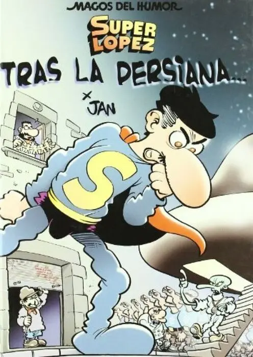 Superlópez. Tras la Persiana... (Magos del Humor 104)