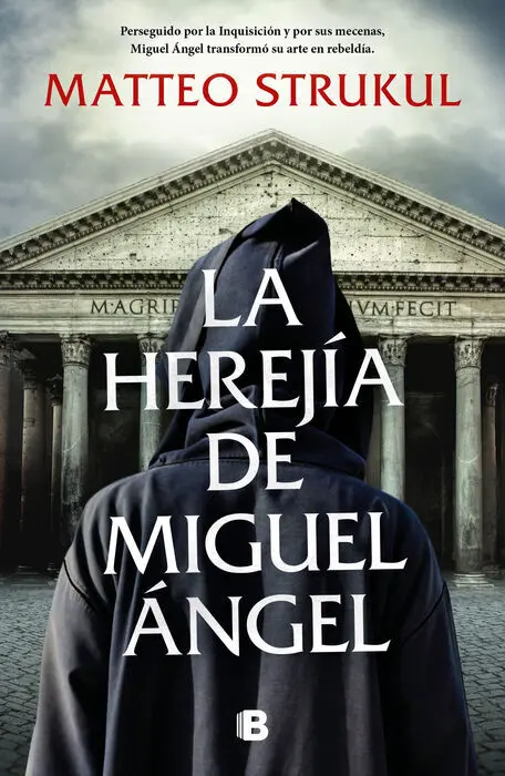 La Herejía de Miguel Ángel