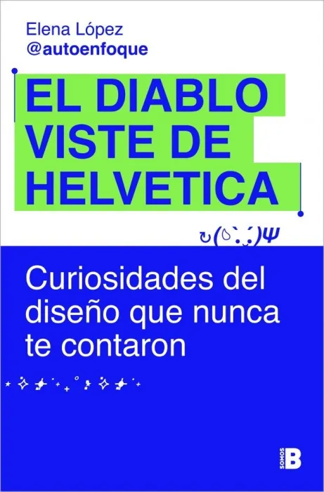 El Diablo Viste de Helvetica