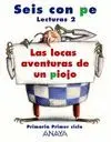 07 -Lecturas 2. Seis con Pe. Las Locas Aventuras de un Piojo
