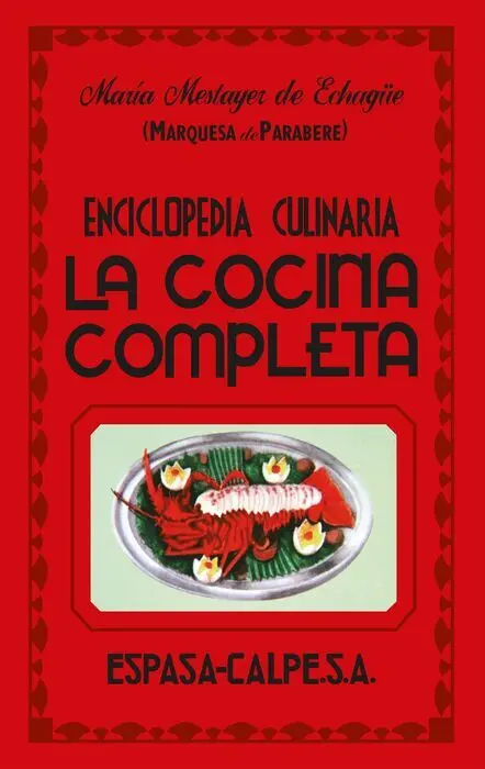 Cocina Completa, la. Enciclopedia Culinaria