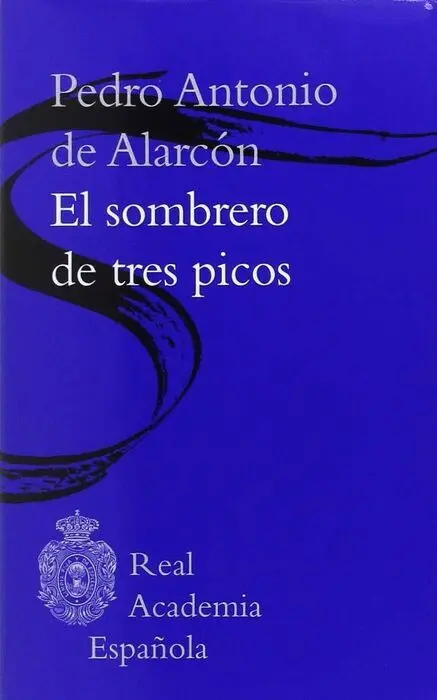 El Sombrero de Tres Picos (Biblioteca Rae)
