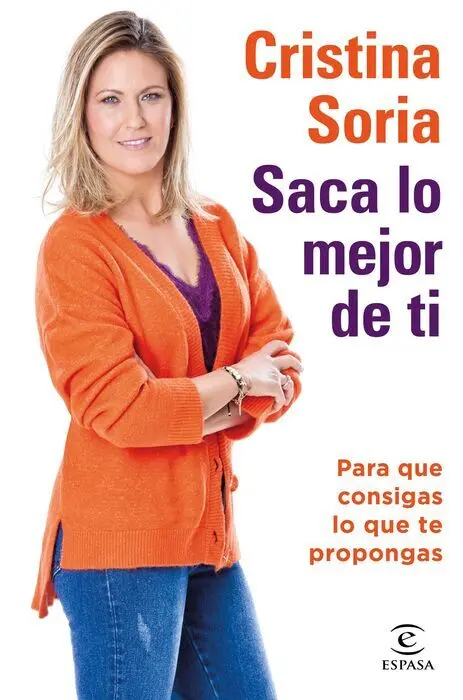 Saca lo Mejor de Ti